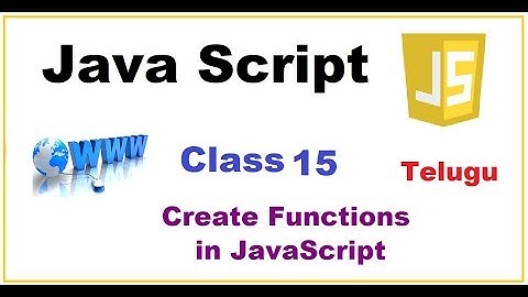 How to Create Functions in JavaScript Telugu |  JavaScript Functions | VLR Training Class 15
