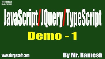 JavaScript/JQuery/TypeScript tutorials || Demo - 1 || by Mr. Ramesh On 18-06-2020 @7AM