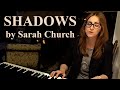 Shadows by sarah church