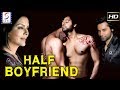 Half boyfriend  thriller film  latest exclusive latest movie 2018