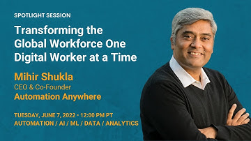 Transforming the Global Workforce One Digital Worker at a Time