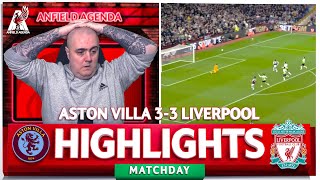 ASTON VILLA 3-3 LIVERPOOL HIGHLIGHTS! Liverpool COLLAPSE In Klopp's Last Away Game by Anfield Agenda 12,003 views 7 days ago 10 minutes, 33 seconds