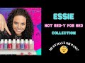 REVIEW OF THE NEW ESSIE NOT RED-Y FOR BED COLLECTION - IS IT A COLLECTION TO SLEEP ON?