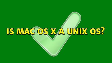 Is Mac OS X a Unix OS? (4 Solutions!!)
