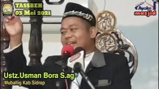 ceramah bahasa bugis | Ustadz Usman Bora - Tassbeh Sidrap