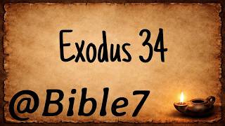 Bible  esv Exodus 34  Moses Makes New Tablets  bible7