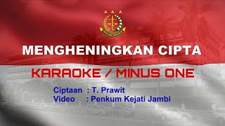MENGHENINGKAN CIPTA | Karaoke | Lirik