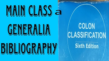 Main Class a Generalia Biblioghraphy