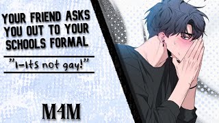 m4m Your Friend Asks You Out To Your Schools Formal friends To Lovers romance