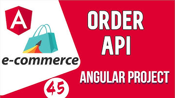 Angular project tutorial #45 Call Order API | Angular E-commerce Project