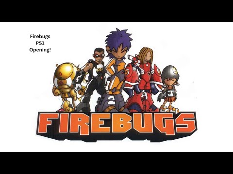Firebugs PS1 Intro Opening