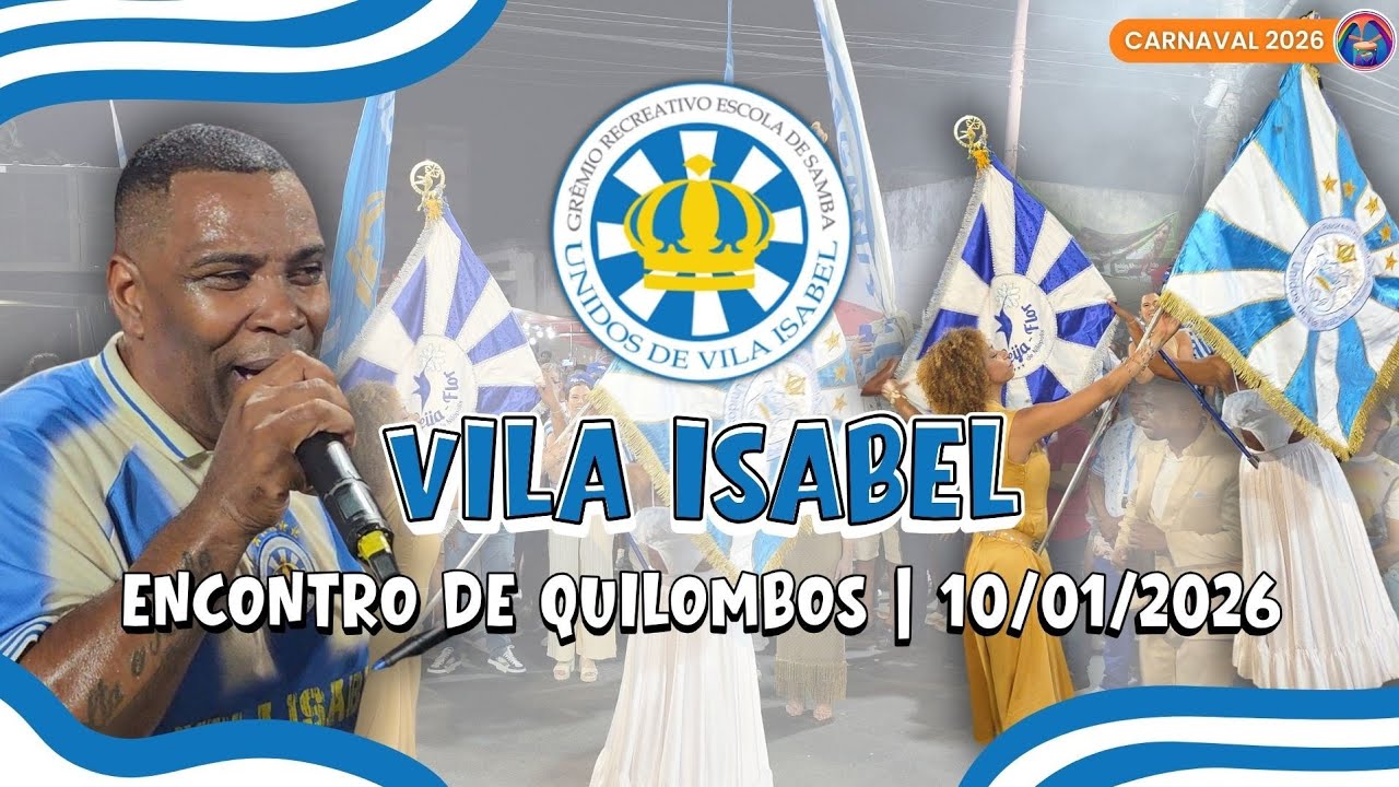 VILA ISABEL 2026 | ENSAIO COMPLETO NA MIRANDELA (ENCONTRO DE QUILOMBOS)