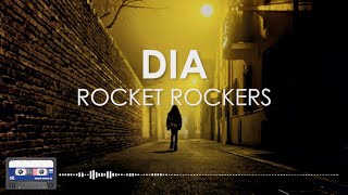 Rocket Rockers Dia Lirik