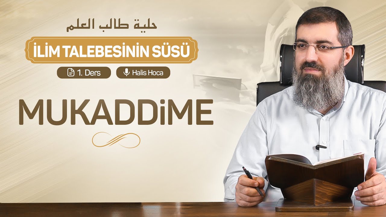 Neden Böyle Bir Kitap Kaleme Alınmış? | İlim Talebesinin Süsü 1 | Halis Bayancuk Hoca