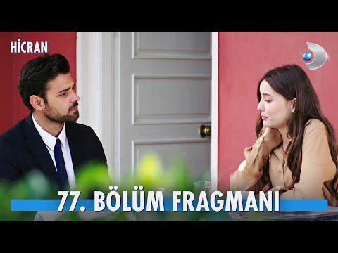 Hicran 77. Bölüm Fragmanı