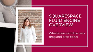 Squarespace Fluid Engine Overview