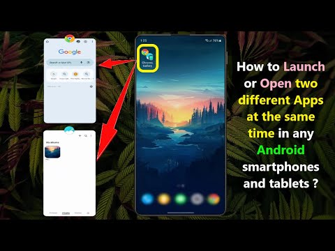 How to Launch or Open two different Apps at the same time in any Android smartphones and tablets ?