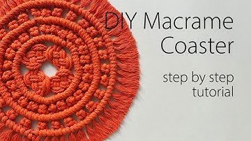 DIY Macrame Coaster tutorial in boho style / dessous de verre en macramé / Untersetzer Makramee