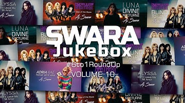 SWARA Jukebox Vol - 10 | Weekly Roundup Compilation