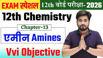Class 12th Chemistry Chapter 13 Objective 2026 || Amines Objective Question 2026 Class 12th