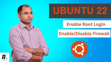 How to Enable Root Login in Ubuntu 22.04 | Enable/Disable Firewall | Lec 04 | Hindi