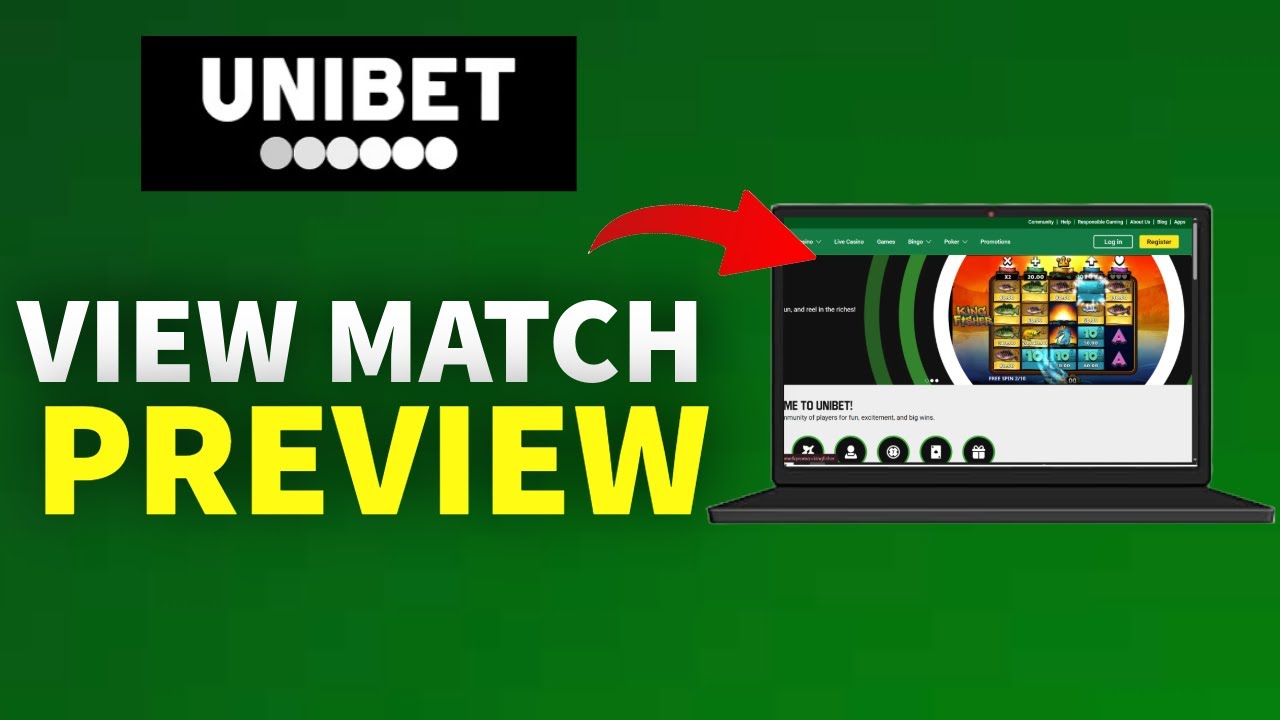 How to View Match Previews in Unibet 2025?
