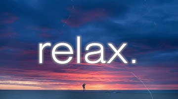 forget the world for a while.