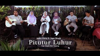 Pitutur Luhur Cipt. Kiai Tanjung | Anies Fitria ft. Japo Musik