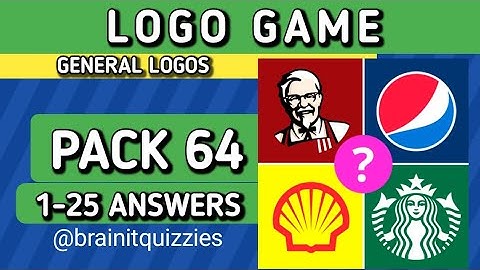 LOGO GAME COMPLETE ANSWER | PACK 64, 1-25 @brainitquiz #logogame