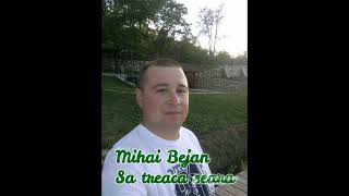 Mihai Bejan - Sa treaca seara