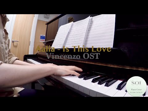 Is This Love (Solo Piano) - [Vincenzo OST] Aalia