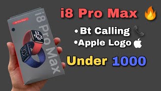 i8 Pro Max Smartwatch Unboxing and Review ?|| Cheap Calling Smartwatch Under 1000 ?