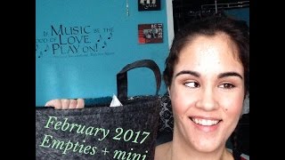 February 2017 Empties + Mini Reviews!