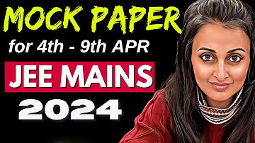 MOCK PAPER JEE MAINS 2024 APRIL | FULL SYLLABUS MATH PAPER | NEHA MAM | MATHEMATICALLY INCLINED #jee