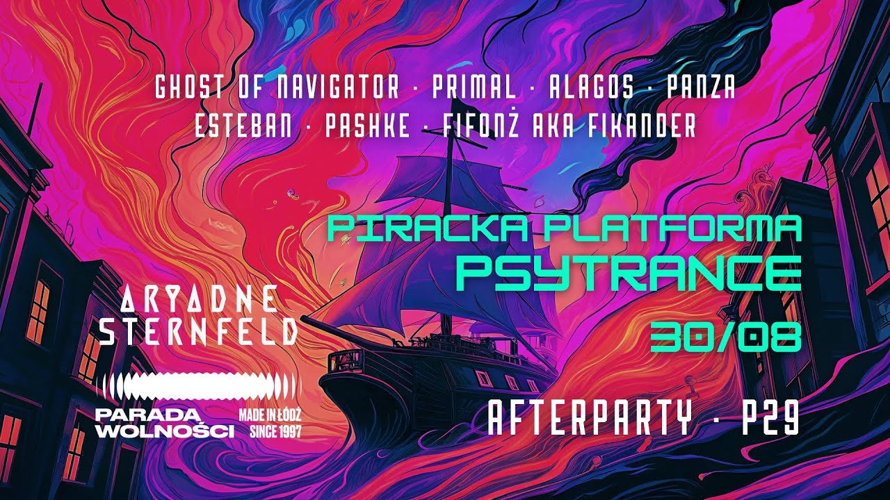 Parada Wolności 2025 Aryadne Sternfeld x Piracka Platforma Psytrance ! 4K x Broken Mindz/ 30.08.2025
