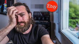 I gave Etsy 3 months  this is what happened