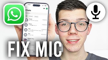 How To Fix Microphone Not Working In WhatsApp On iPhone - Full Guide