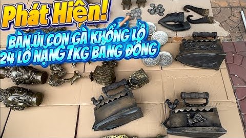 Bàn ủi con gà xưa _ Dĩa bạc xưa _ Bình Đồng Pháp Lam #đồcổcầnthơ #đồcổ