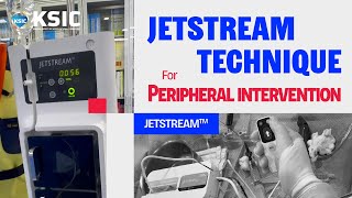 [SUB]Jetstream Technique for Peripheral Intervention