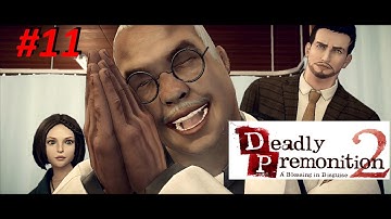 Deadly Premonition 2 (11)- The Lord Didn