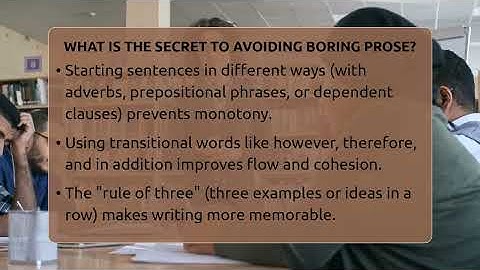 What Is The Secret To Avoiding Boring Prose? - The Language Library