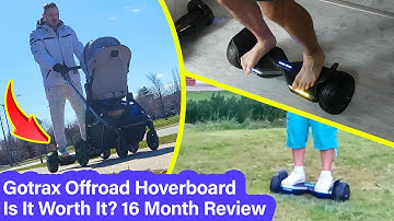 1 Year Gotrax Hoverboard Review - Hoverboard Electric Baby Stroller with Gotrax Offroad Hoverboard
