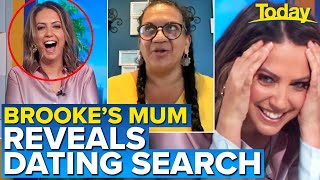 Brooke mortified when mum reveals dating search | Today Show Australia