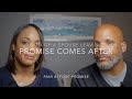 The Pain of a spouse leaving....But promise comes after