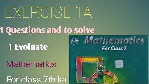 R S  Aggarwal Mathematics class 7th exercise 1A subtract find the additive inverse of