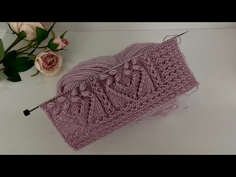 Zarif Ve Kolay İki Şiş Örgü Modeli 🎉Yelek, Hırka, Bluz, Şal İçin Örgü Modelleri /Knitting Crochet