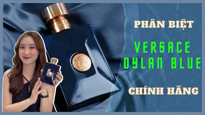 Đánh giá nước hoa versace dylan blue