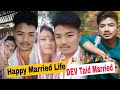 Dev taid married  happy married life new mising