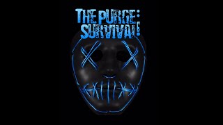 The Purge : Survival (official trailer)