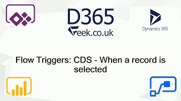 Flow Triggers: CDS - When A Record is Selected